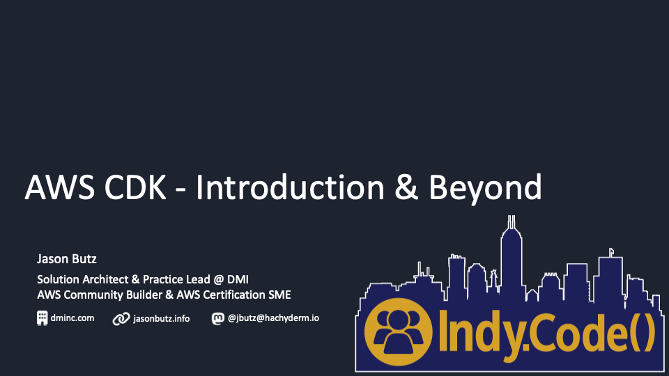 Presentation title slide: AWS CDK - Introduction and Beyond
